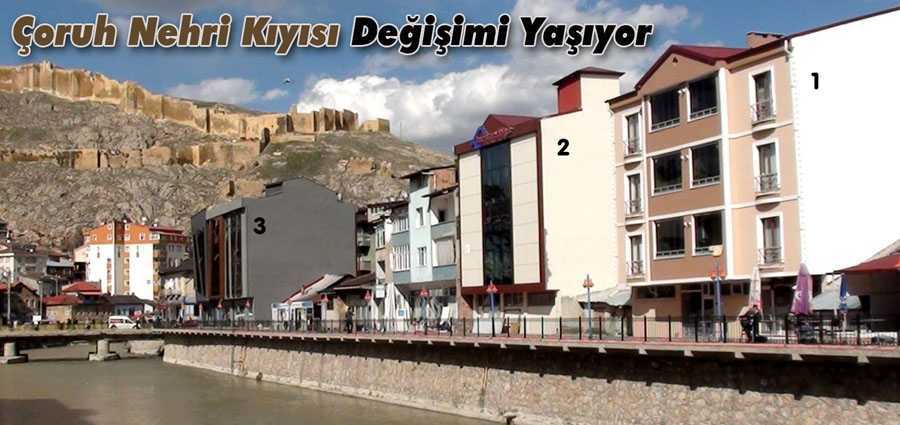 Çoruh Nehri Kıyısı Değişimi Yaşıyor