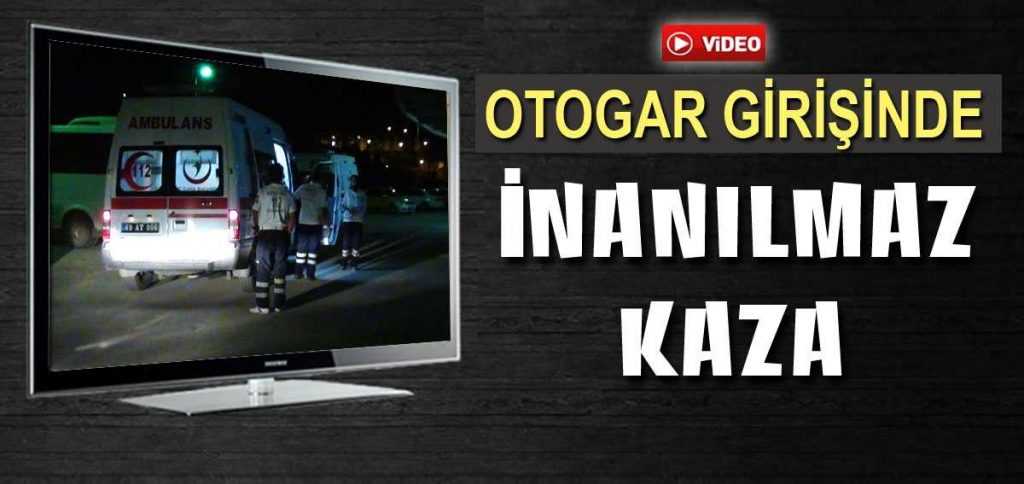 Bayburt Otogar Girişinde İnanılmaz Kaza…