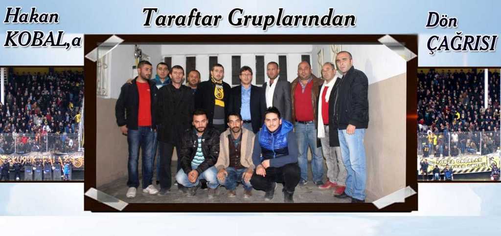 Taraftar Gruplarından Hakan Kobal’a Dön Çağrısı