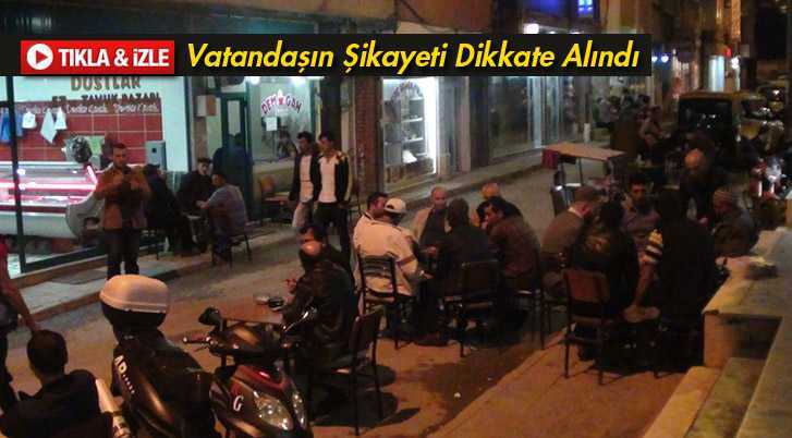 İftar Sonrası Yolları İşgal Eden Kahveciler Uyarıldı