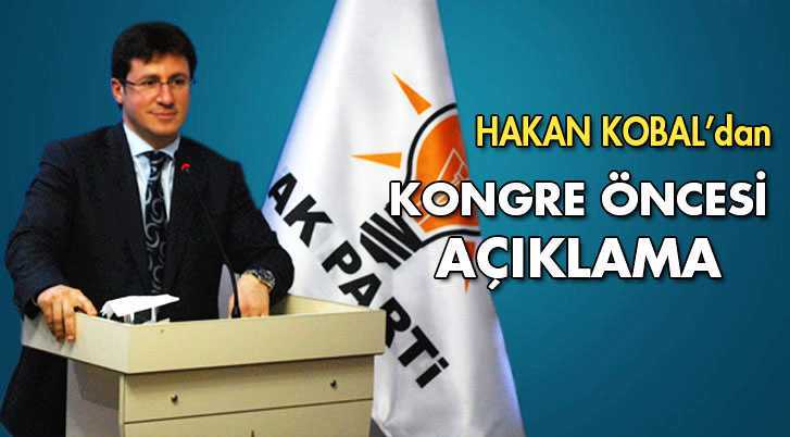 Hakan Kobal’dan Olağan Kongre Açıklaması