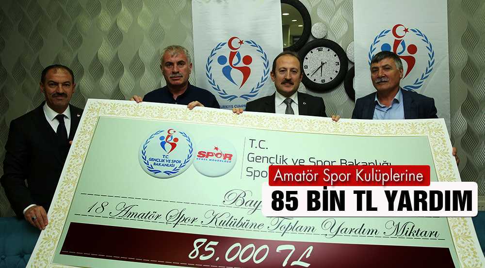 Bayburt’ta Amatör Spor Kulüplerine 85 Bin TL Yardım