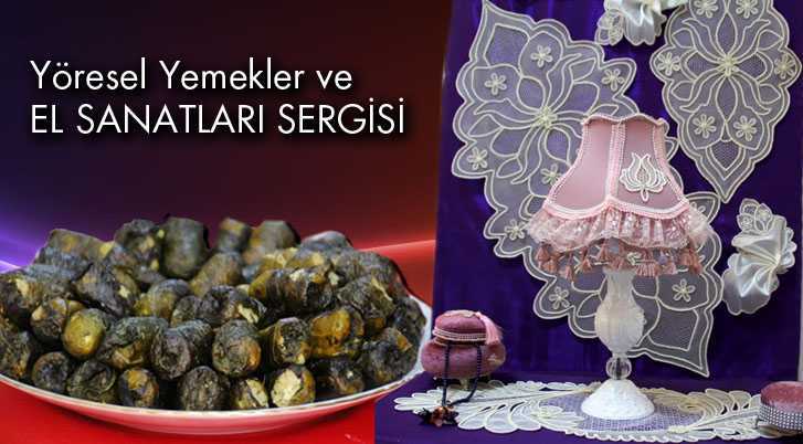 Bayburt’ta Yöresel Yemekler ve El Sanatları Sergisi