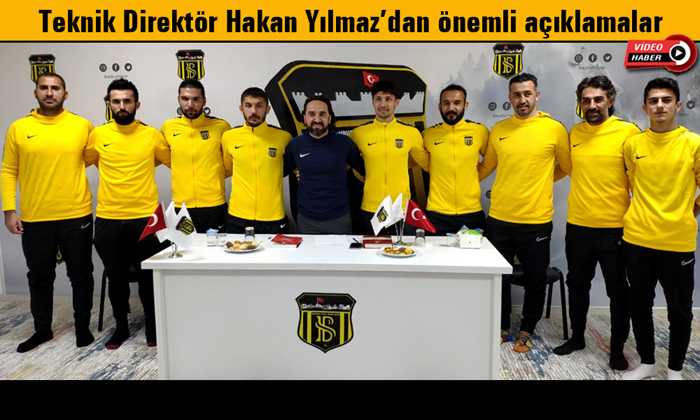Teknik Direktör Hakan Yılmaz’dan önemli açıklamalar